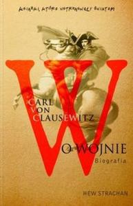 Carl von Clausewitz O wojnie - 2825677600