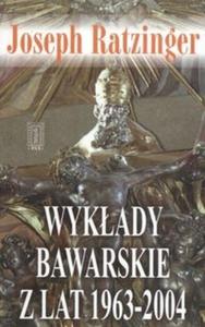 Wykady bawarskie z lat 1963-2004 - 2825677891