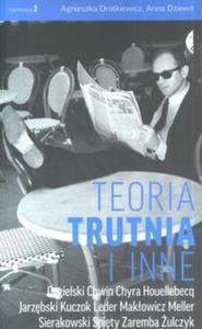 Teoria trutnia i inne - 2825677908