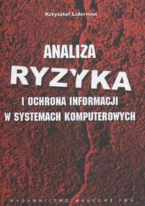 Analiza ryzyka i ochrona informacji w systemach komputerowych - 2825678004