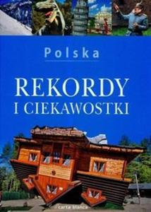 Polska Rekordy i ciekawostki - 2825678087