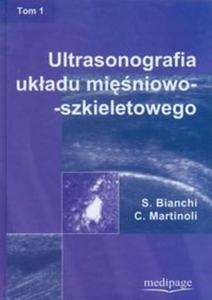 Ultrasonografia ukadu miniowo-szkieletowego t.1 - 2825678134