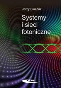 Systemy i sieci fotoniczne - 2825678216