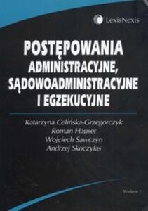 Postpowania administracyjne sdowoadministracyjne i egzekucyjne - 2825678363