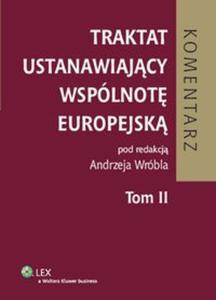 Traktat ustanawiajcy Wspólnot Europejsk Komentarz tom 2