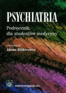 Psychiatria Podrcznik dla studentw medycyny - 2825679154