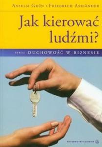 Jak kierowa ludmi? - 2825679350