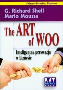 The Art of Woo Inteligentna perswazja w biznesie - 2825679374