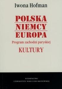 Polska Niemcy Europa Program zachodni paryskiej Kultury - 2825679490