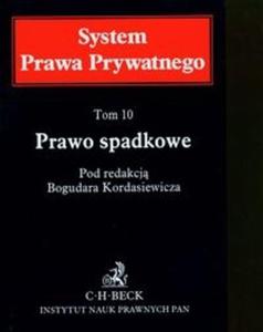 Prawo spadkowe t.10 - 2825679710