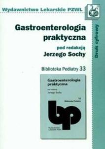 Gastroenterologia praktyczna t.33 - 2825679903