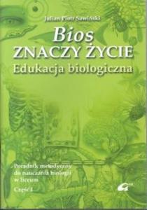 Bios znaczy ycie Poradnik metodyczny Cz 1 - 2825679939