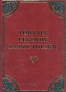 Podania, legendy, banie polskie - 2825679977