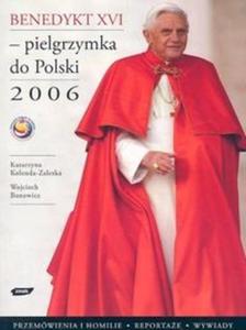 Benedykt XVI Pielgrzymka do Polski 2006 - 2825680304