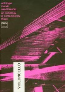 Antologia muzyki wspczesnej wiolonczela An anthology of contemporary music - 2825680354