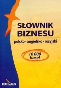 Sownik biznesu polsko-angielsko-rosyjski - 2825680472