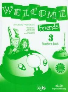 Welcome Friends 3 Teacher's Book - 2825680715