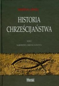 Historia chrzecijastwa t.1 - 2825680936