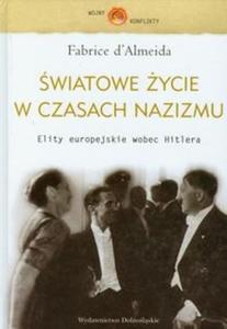 wiatowe ycie w czasach nazizmu