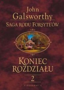 Saga Rodu Forsyte`ów. Koniec rozdziau. Tom 2. Kwiat na pustyni