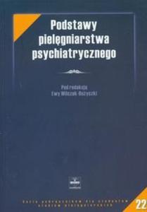 Podstawy pielgniarstwa psychiatrycznego - 2825681271