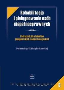 Rehabilitacja i pielgnowanie osb niepenosprawnych - 2825681299