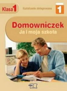 Ja i moja szkoa- Domowniczek. Klasa I szkoa podstawowa (cz I) - 2825648933