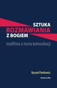 Sztuka rozmawiania z Bogiem - 2825681520