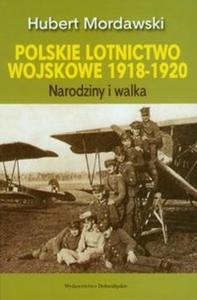 Polskie lotnictwo wojskowe 1918-1920 - 2825681814