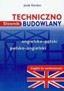 Sownik techniczno-budowlany angielsko-polski polsko-angielski - 2825681859