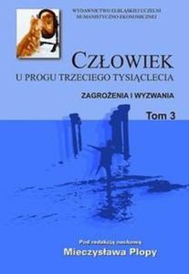 Czowiek u progu trzeciego tysiclecia t.3 - 2825681997