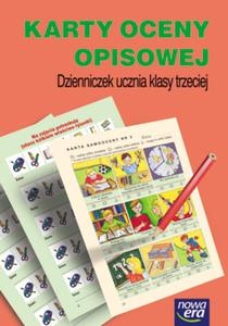 Ju w szkole Karty oceny opisowej Dzienniczek ucznia klasy trzeciej