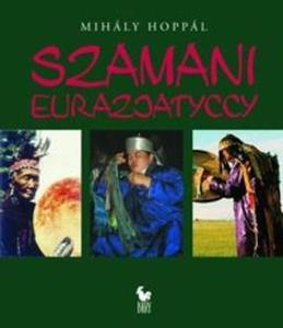 Szamani Eurazjatyccy - 2825682097