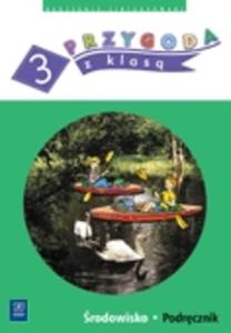 Przygoda z klas. Klasa 3. rodowisko. Podrcznik - 2825648994