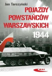 Pojazdy Powstacw Warszawskich 1944 - 2825682238