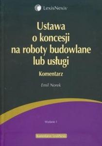 Ustawa o koncesji na roboty budowlane lub usugi - 2825682272