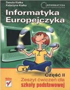 Informatyka Europejczyka. Klasy 4-6, szkoa podstawowa, cz 2. Zeszyt wicze