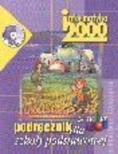 Informatyka 2000. Podrcznik dla szkoy podstawowej. Kl. IV-VI. Pyta CD - 2825649025