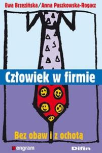 Czowiek w firmie Bez obaw i z ochot - 2825682554