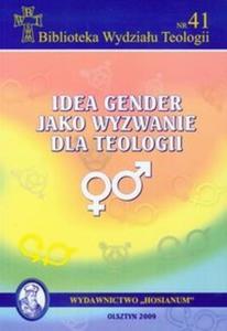 Idea gender jako wyzwanie dla teologii - 2825682582