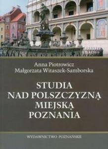 Studia nad polszczyzn miejsk Poznania - 2825682754