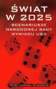 wiat w 2025 Scenariusze Narodowej Rady Wywiadu USA - 2825682764