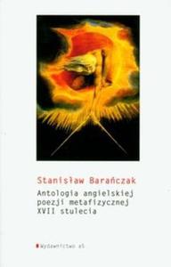 Antologia angielskiej poezji metafizycznej XVII stulecia - 2825682889