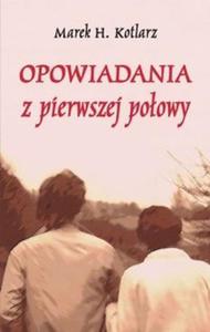 Opowiadania z pierwszej poowy