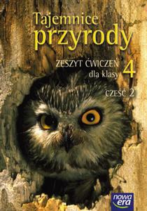 Tajemnice przyrody 4 Zeszyt wicze Cz 2 - 2825649110