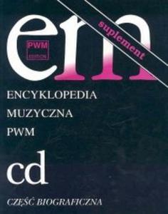 Encyklopedia muzyczna PWM Tom 2 Suplement - 2825683219