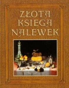 Zota ksiga nalewek - 2825683459