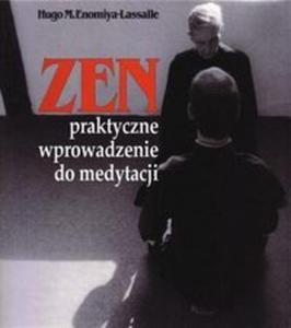 ZEN. Praktyczne wprowadzenie do medytacji - 2825683554