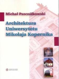 Architektura Uniwersytetu Mikoaja Kopernika - 2825683588