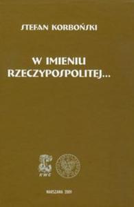 W imieniu Rzeczypospolitej t.3 - 2825683611